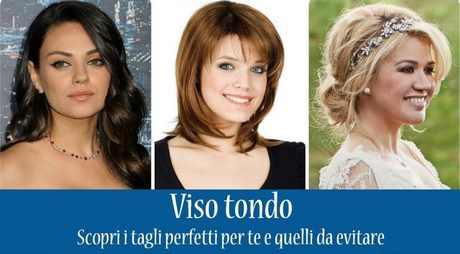 Taglio capelli per viso tondo 2019