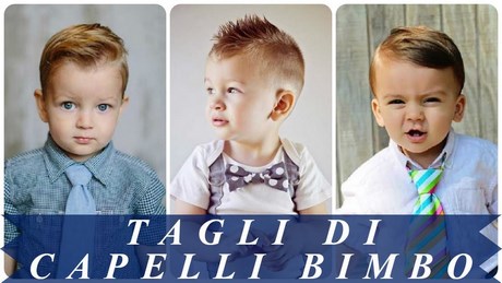 Capelli bambino 2019